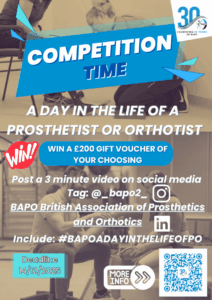 BAPO Competition - A day in the life of a Prosthetist/Orthotist @ Online